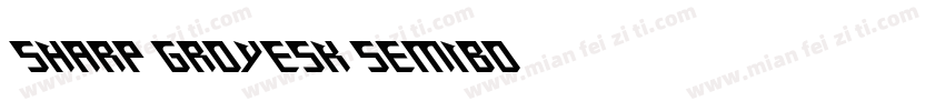 Sharp Groyesk SemiBO字体转换
